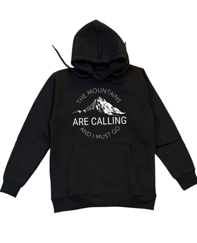 MOUNTAINS ARE CALLING - HOODIE